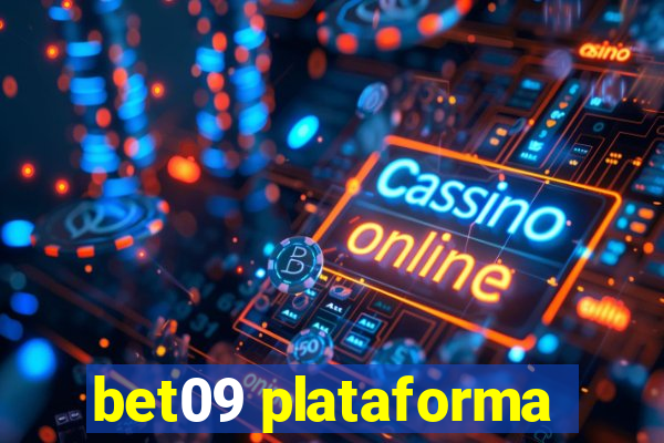 bet09 plataforma